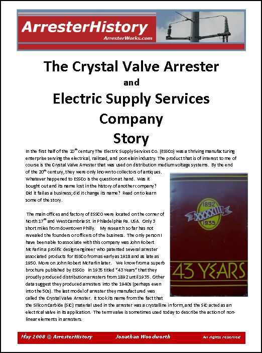 The Crystal Valve Arrester Story